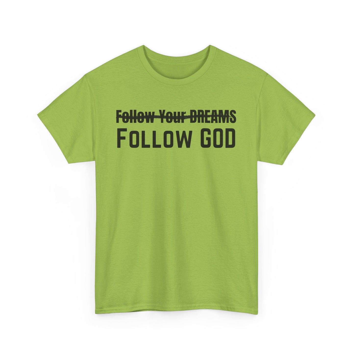 God's Plan Unisex Tee - Follow God, Not Your Dreams