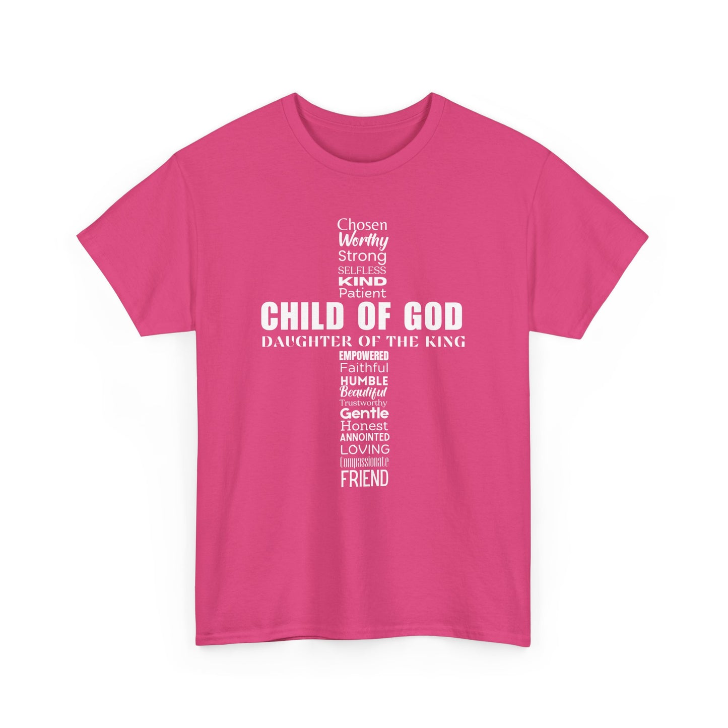 Christian Characteristics Cross Unisex Tee - Child of God, Daughter of the King Print