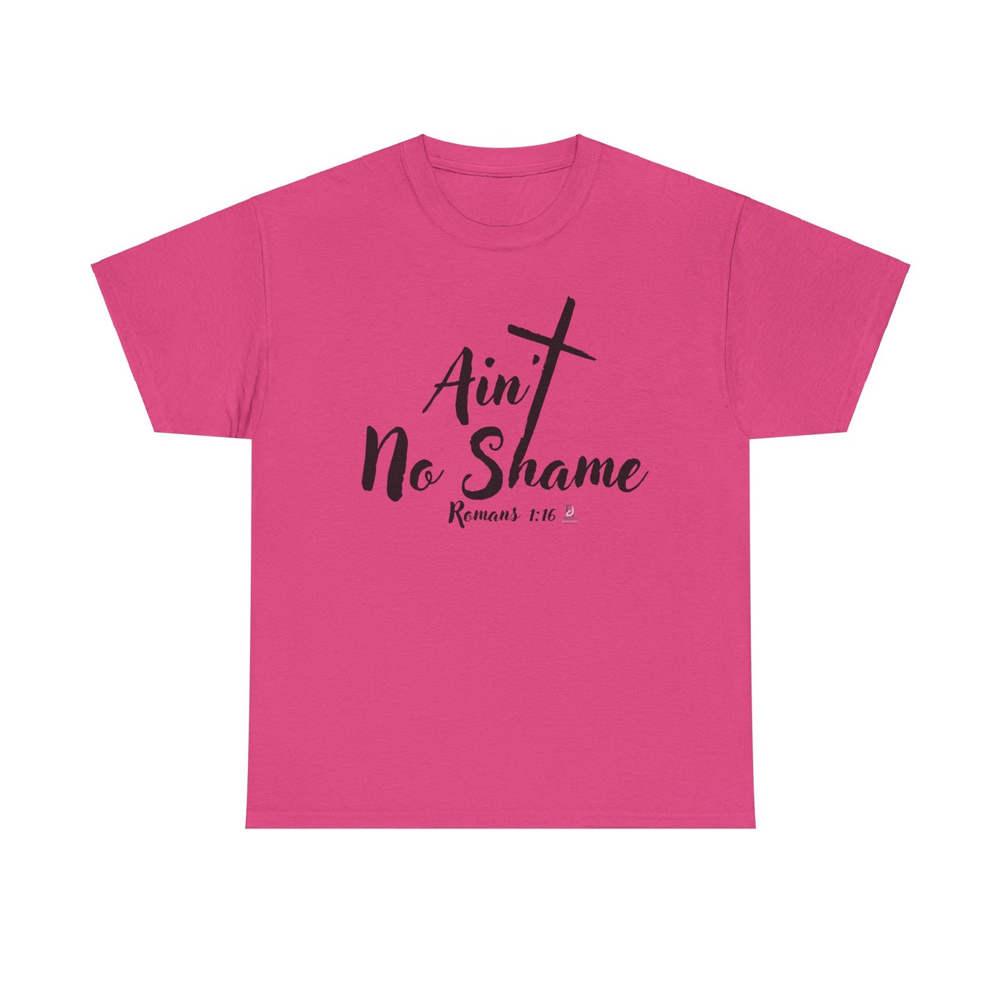 Christian Unisex Tee 'Ain't No Shame' Romans 1:16 Heavy Cotton