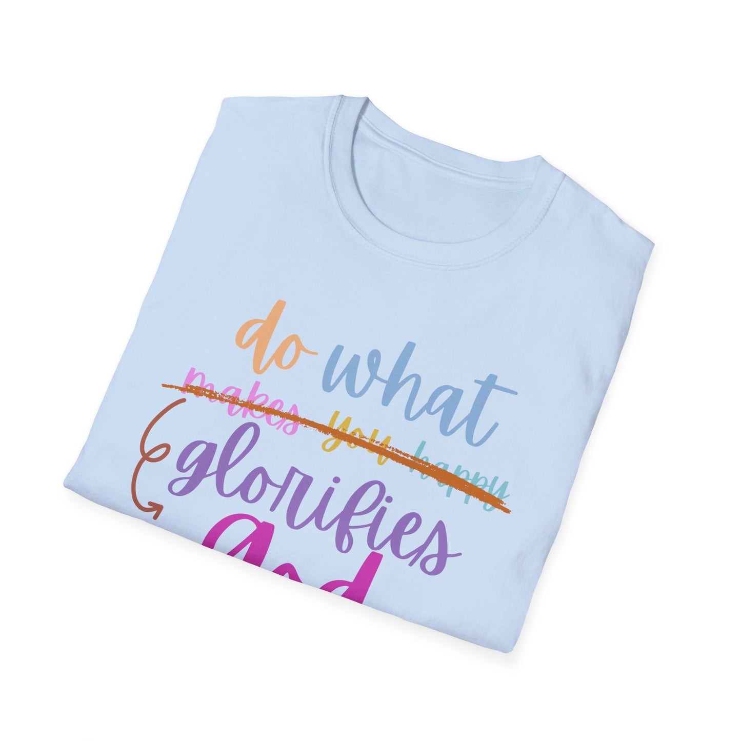 Christian Inspirational T-Shirt - Glorify God, Not Yourself