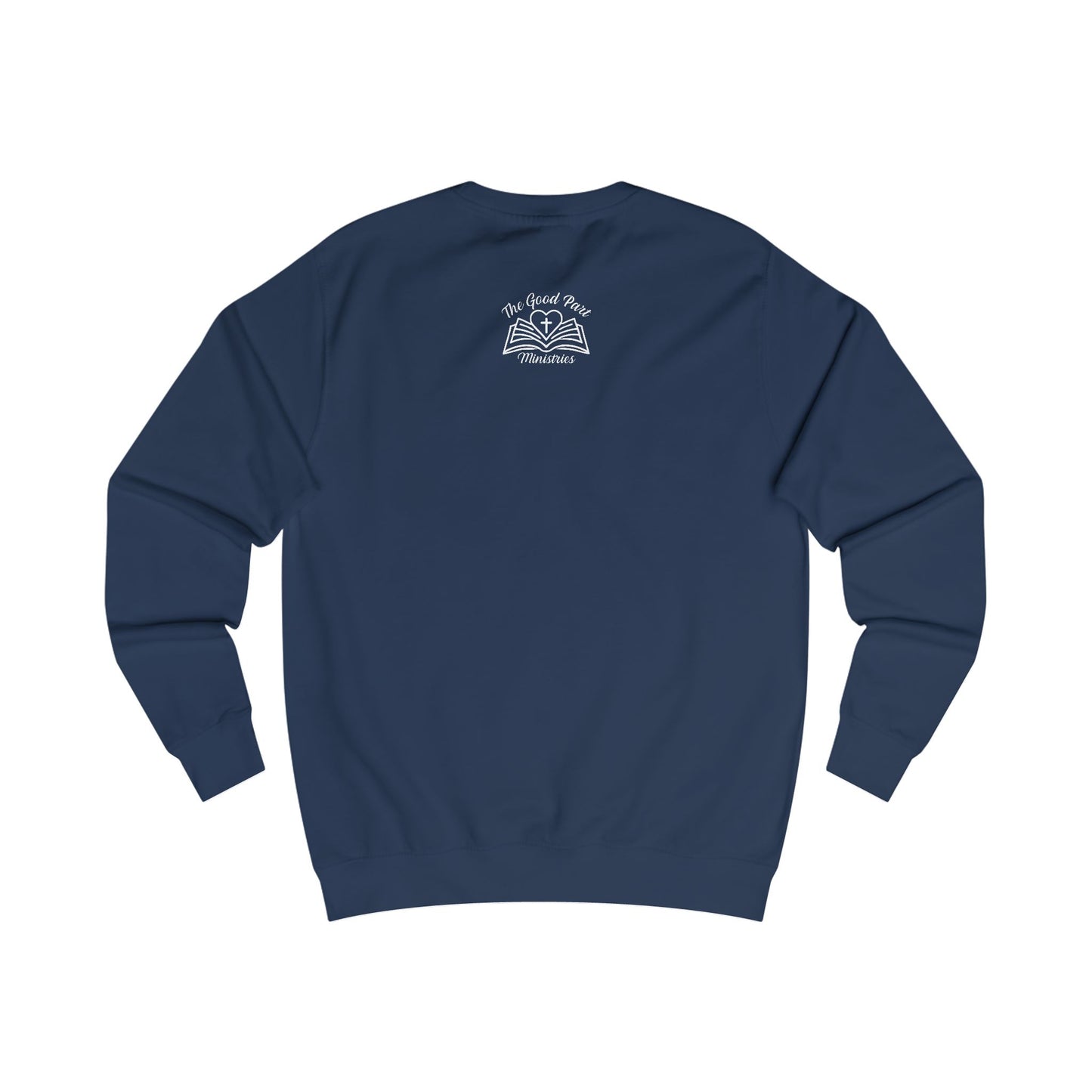 Christian Characteristics Unisex Sweatshirt - Child of God Daughter of the King Worthy Chosen Enough Patient Kind Faithful Honest Humble