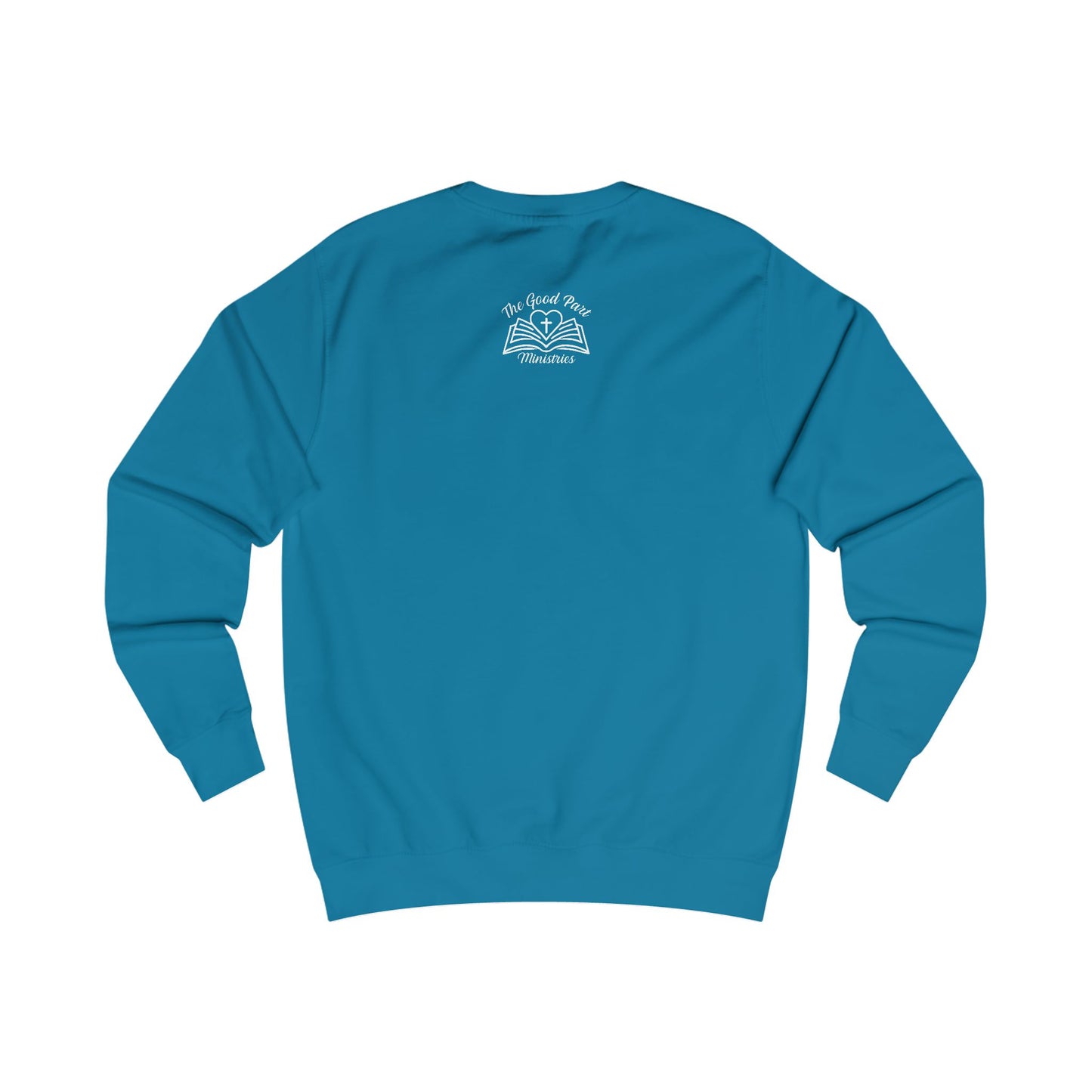 Christian Characteristics Unisex Sweatshirt - Child of God Daughter of the King Worthy Chosen Enough Patient Kind Faithful Honest Humble