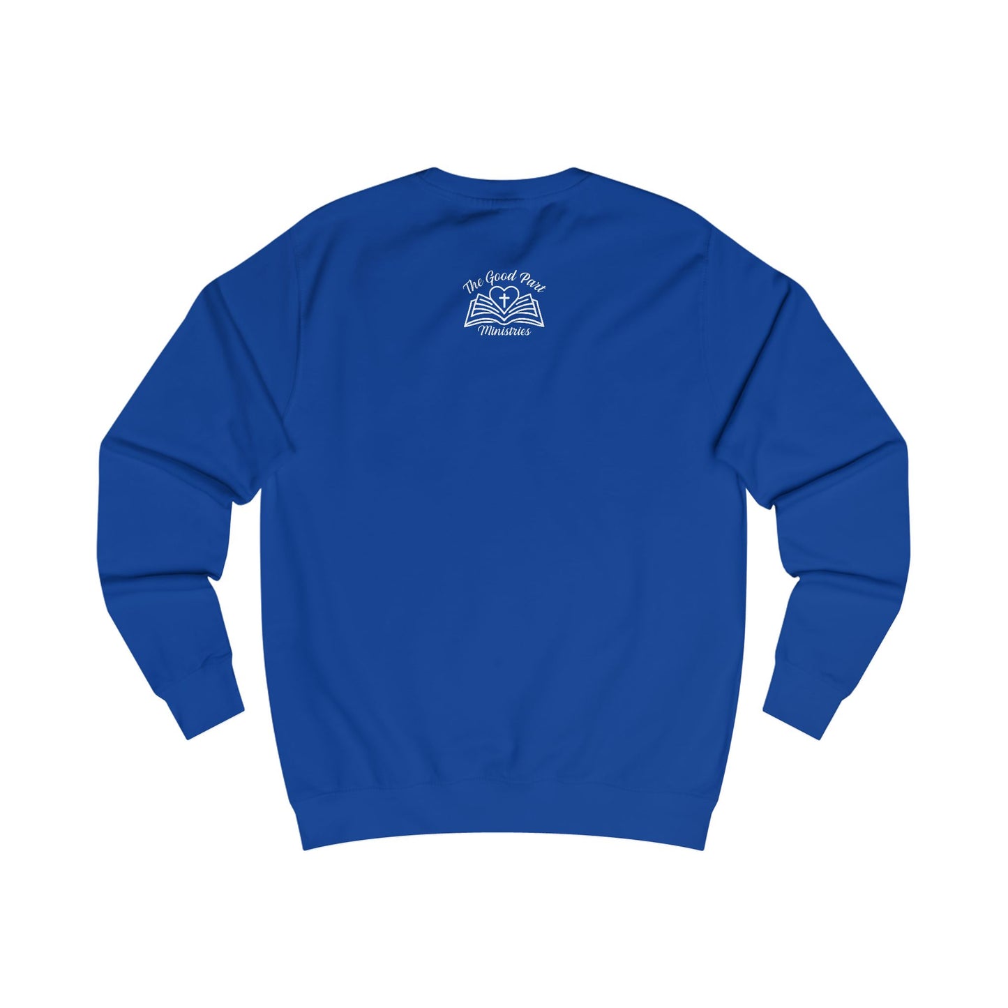 Christian Characteristics Unisex Sweatshirt - Child of God Daughter of the King Worthy Chosen Enough Patient Kind Faithful Honest Humble