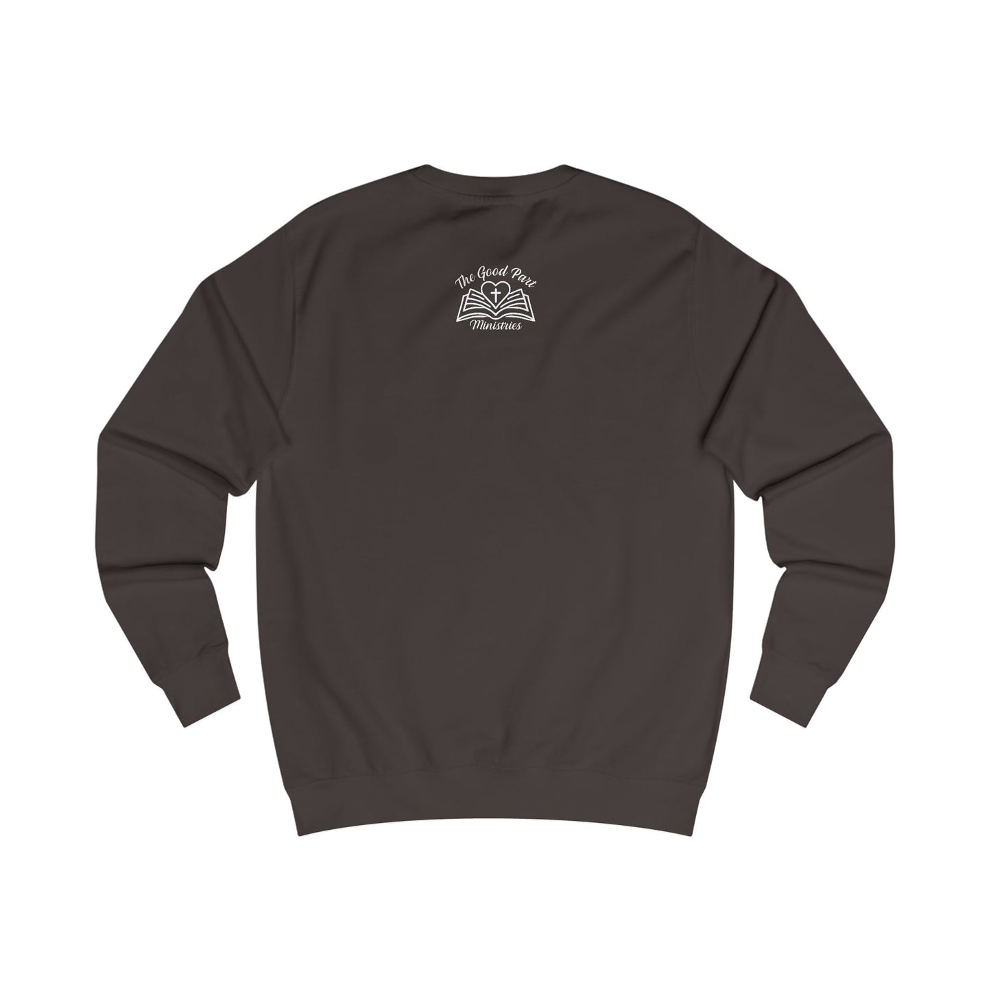 Christian Characteristics Unisex Sweatshirt - Child of God Daughter of the King Worthy Chosen Enough Patient Kind Faithful Honest Humble