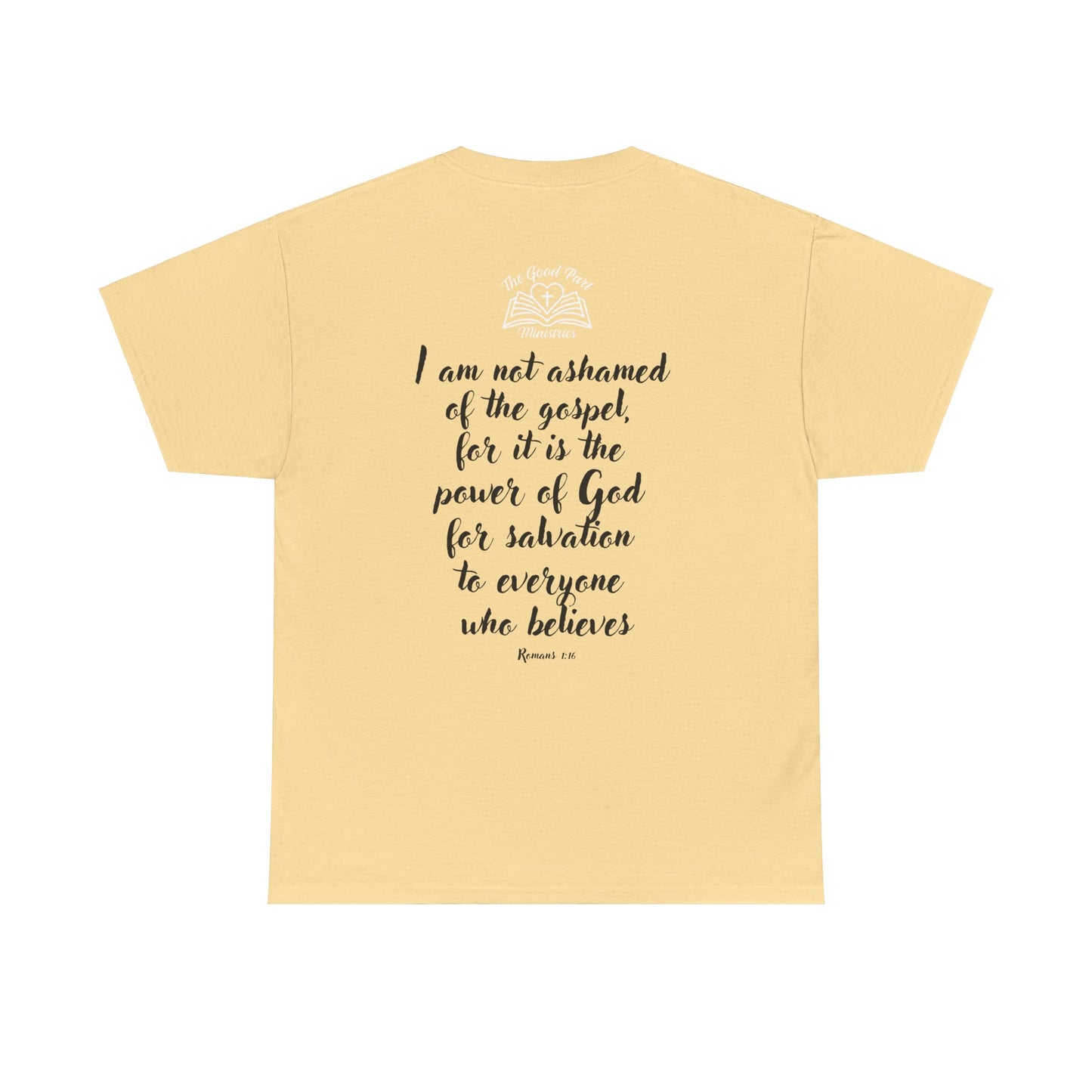 Christian Unisex Tee 'Ain't No Shame' Romans 1:16 Heavy Cotton