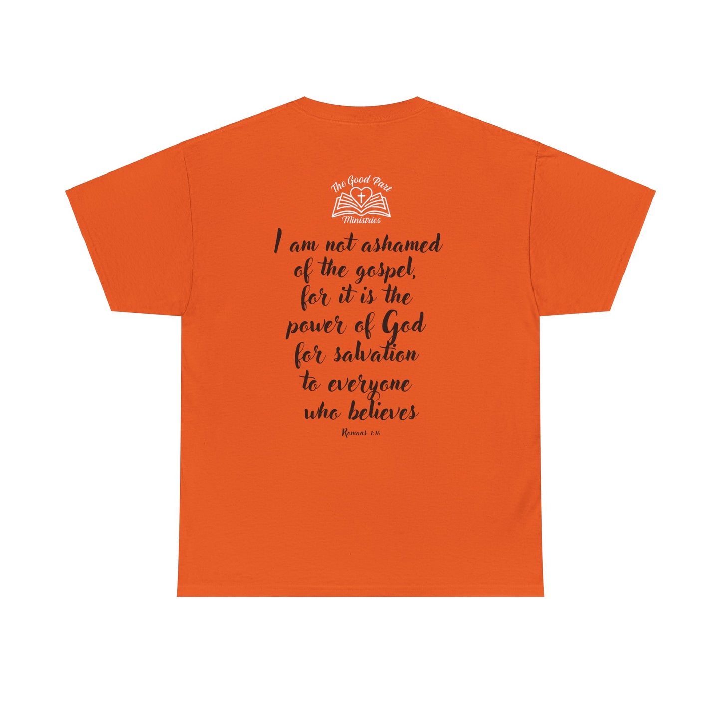 Christian Unisex Tee 'Ain't No Shame' Romans 1:16 Heavy Cotton