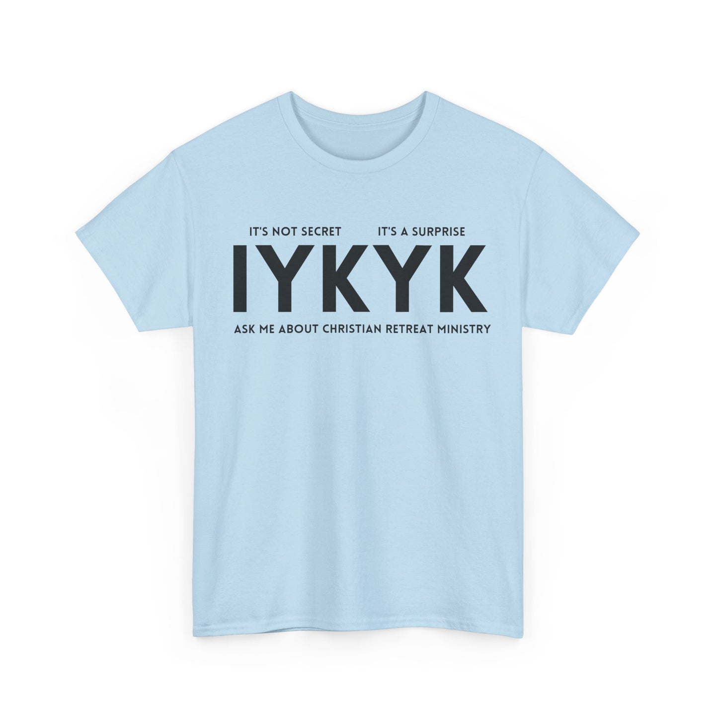 Christian Retreat Ministry Unisex Tee - IYKYK Heavy Cotton T-Shirt for Men and Women