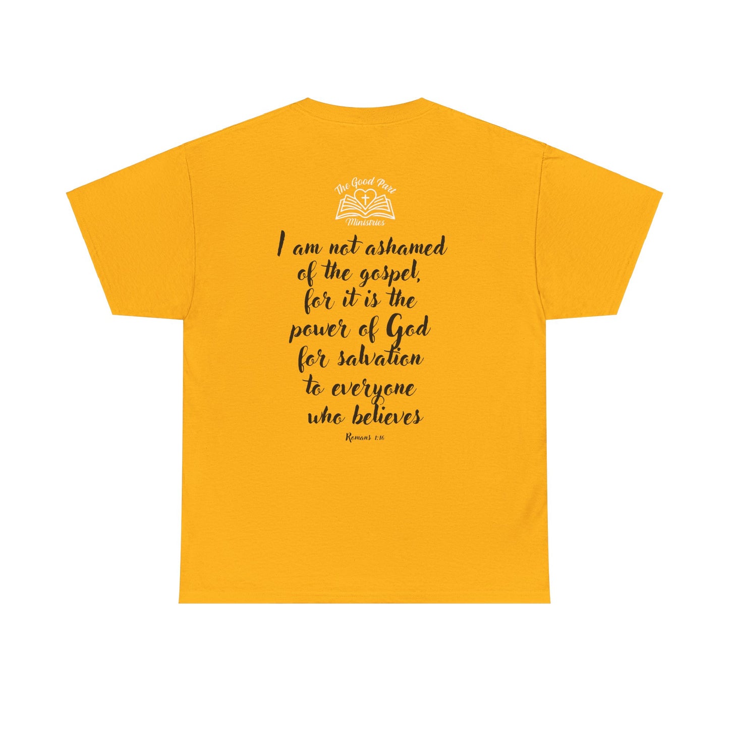Christian Unisex Tee 'Ain't No Shame' Romans 1:16 Heavy Cotton