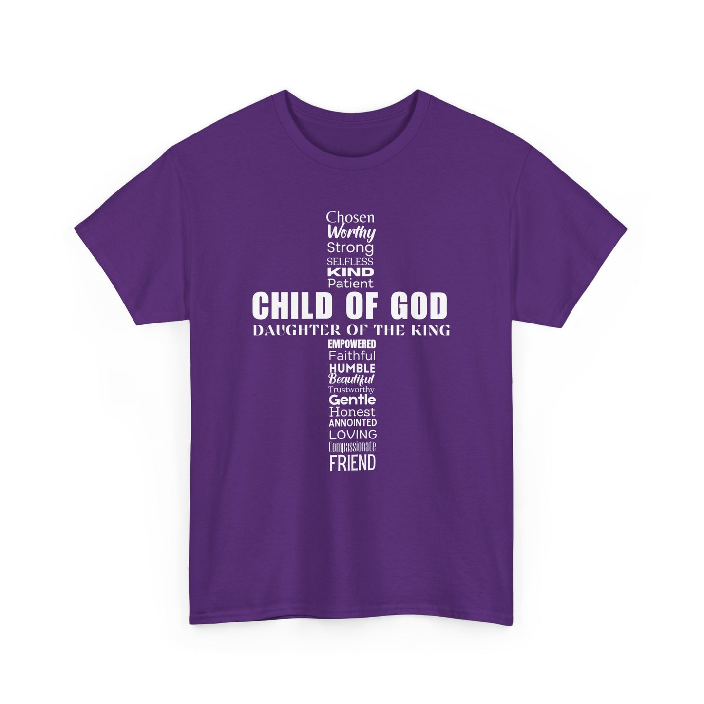 Christian Characteristics Cross Unisex Tee - Child of God, Daughter of the King Print