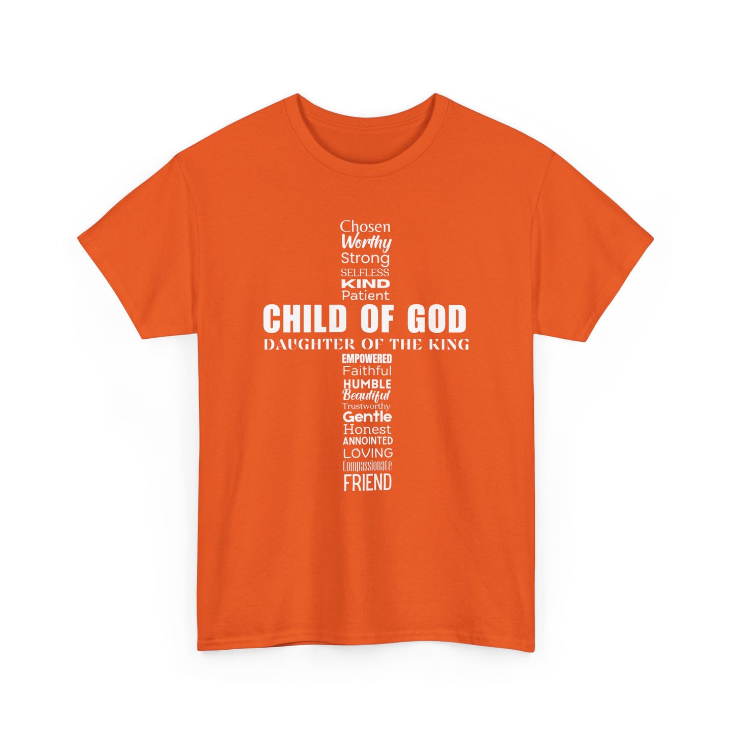Christian Characteristics Cross Unisex Tee - Child of God, Daughter of the King Print