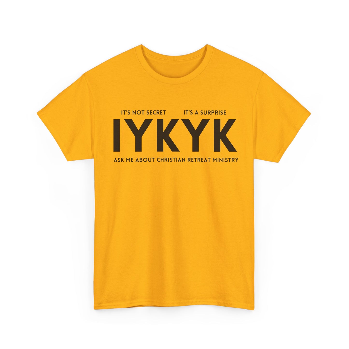 Christian Retreat Ministry Unisex Tee - IYKYK Heavy Cotton T-Shirt for Men and Women