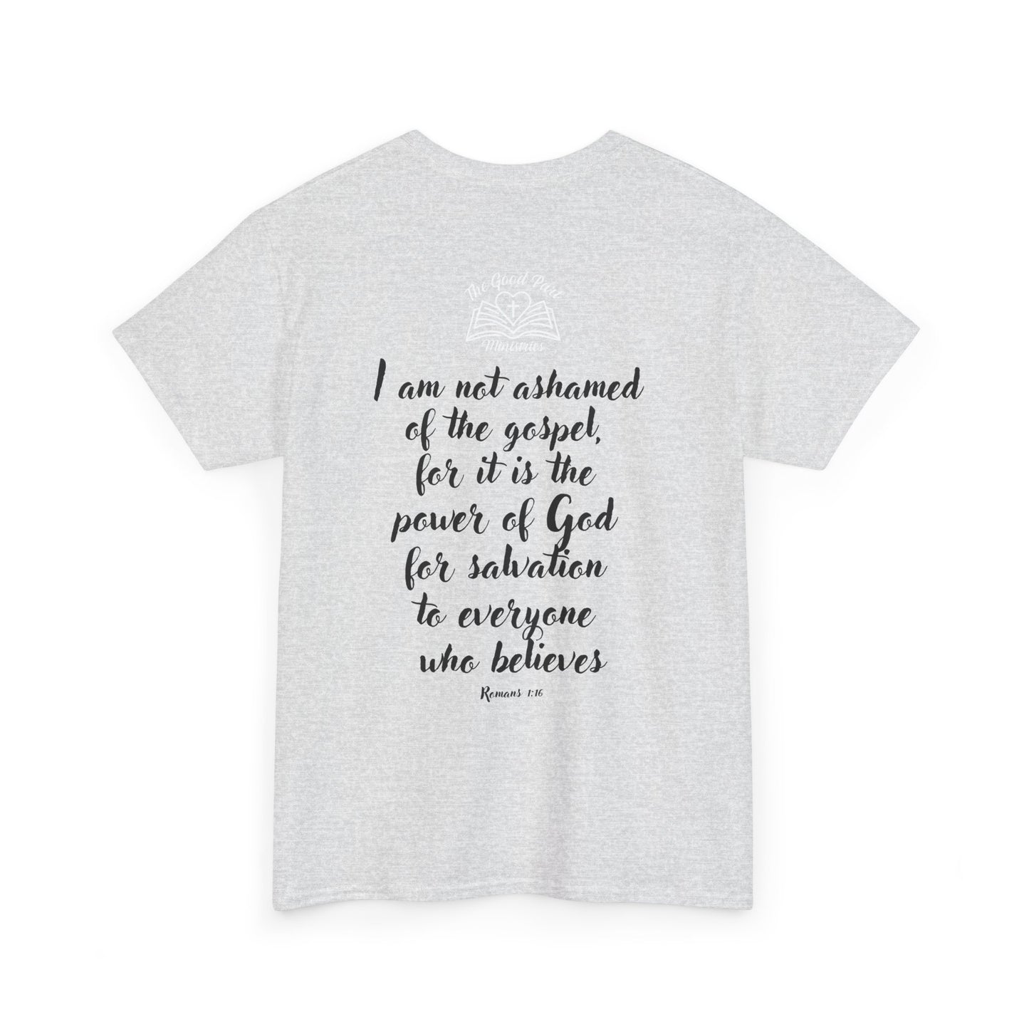Christian Unisex Tee 'Ain't No Shame' Romans 1:16 Heavy Cotton