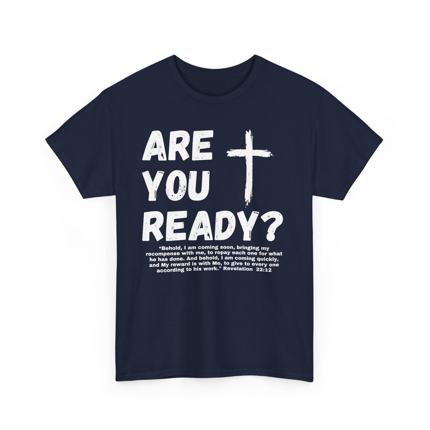 Alpha and Omega Unisex Tee - Revelation 22:12 Scripture Heavy Cotton Shirt