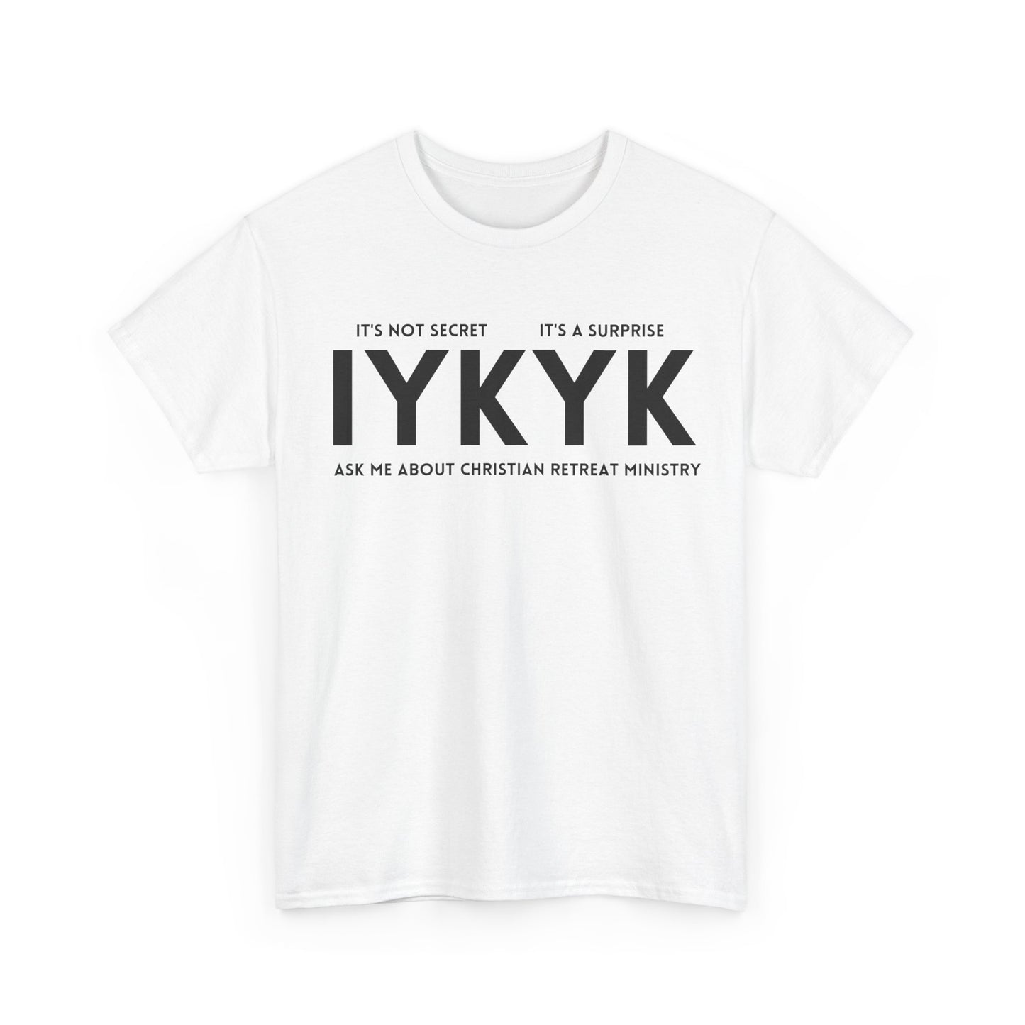 Christian Retreat Ministry Unisex Tee - IYKYK Heavy Cotton T-Shirt for Men and Women