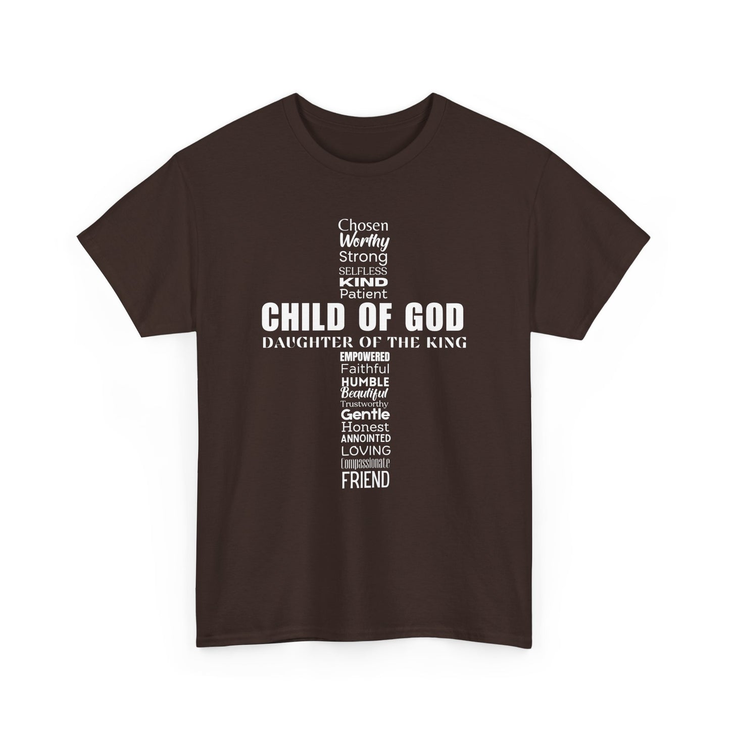 Christian Characteristics Cross Unisex Tee - Child of God, Daughter of the King Print