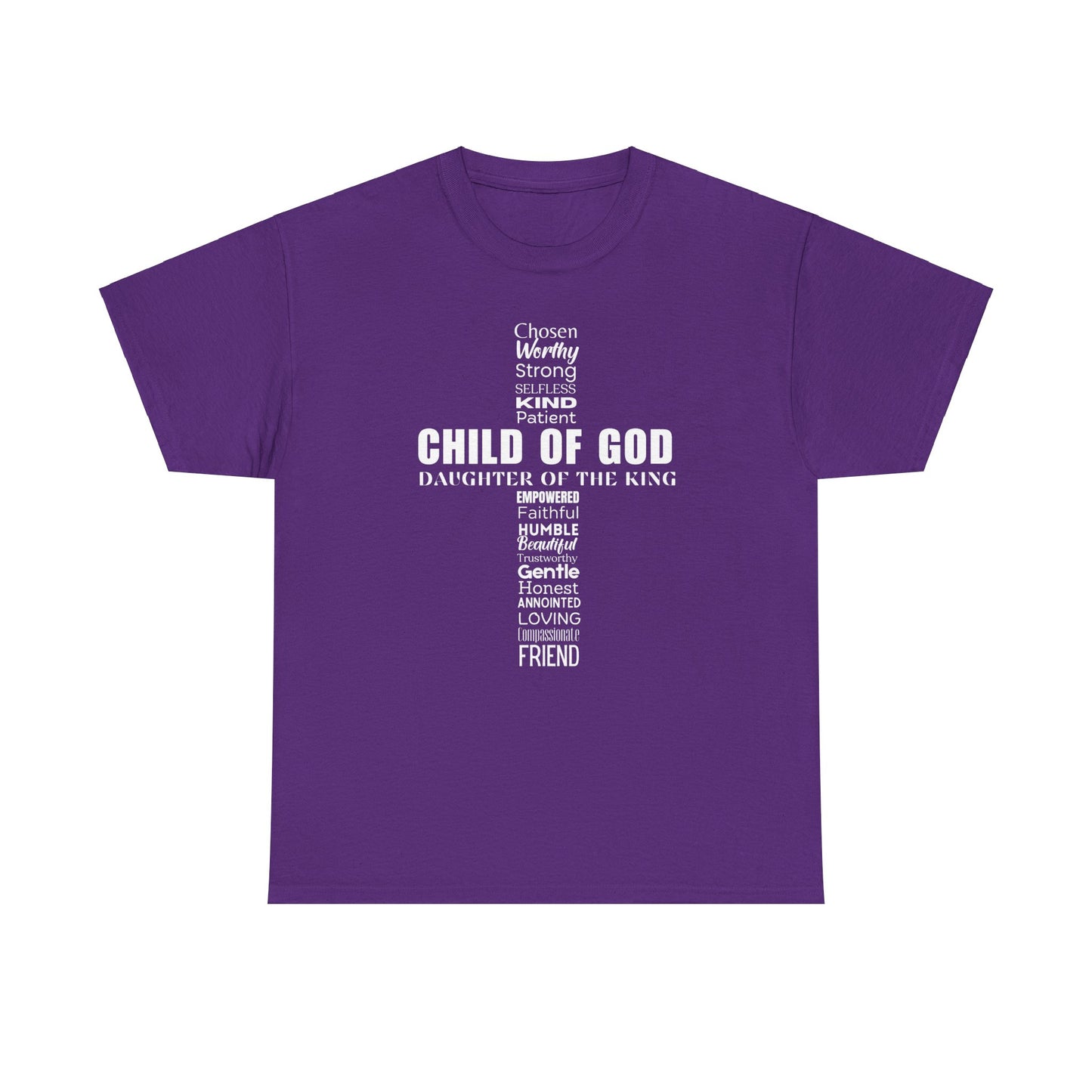 Christian Characteristics Cross Unisex Tee - Child of God, Daughter of the King Print