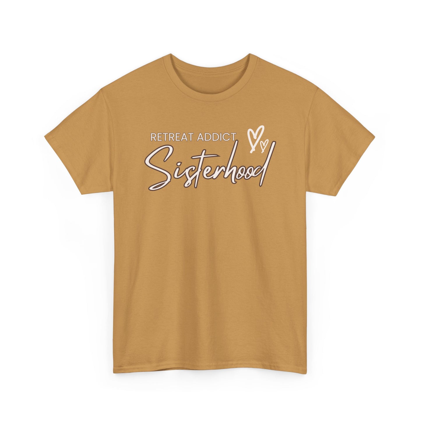 Retreat Addict Sisterhood Tee - Christian Retreat Ministry Tshirt