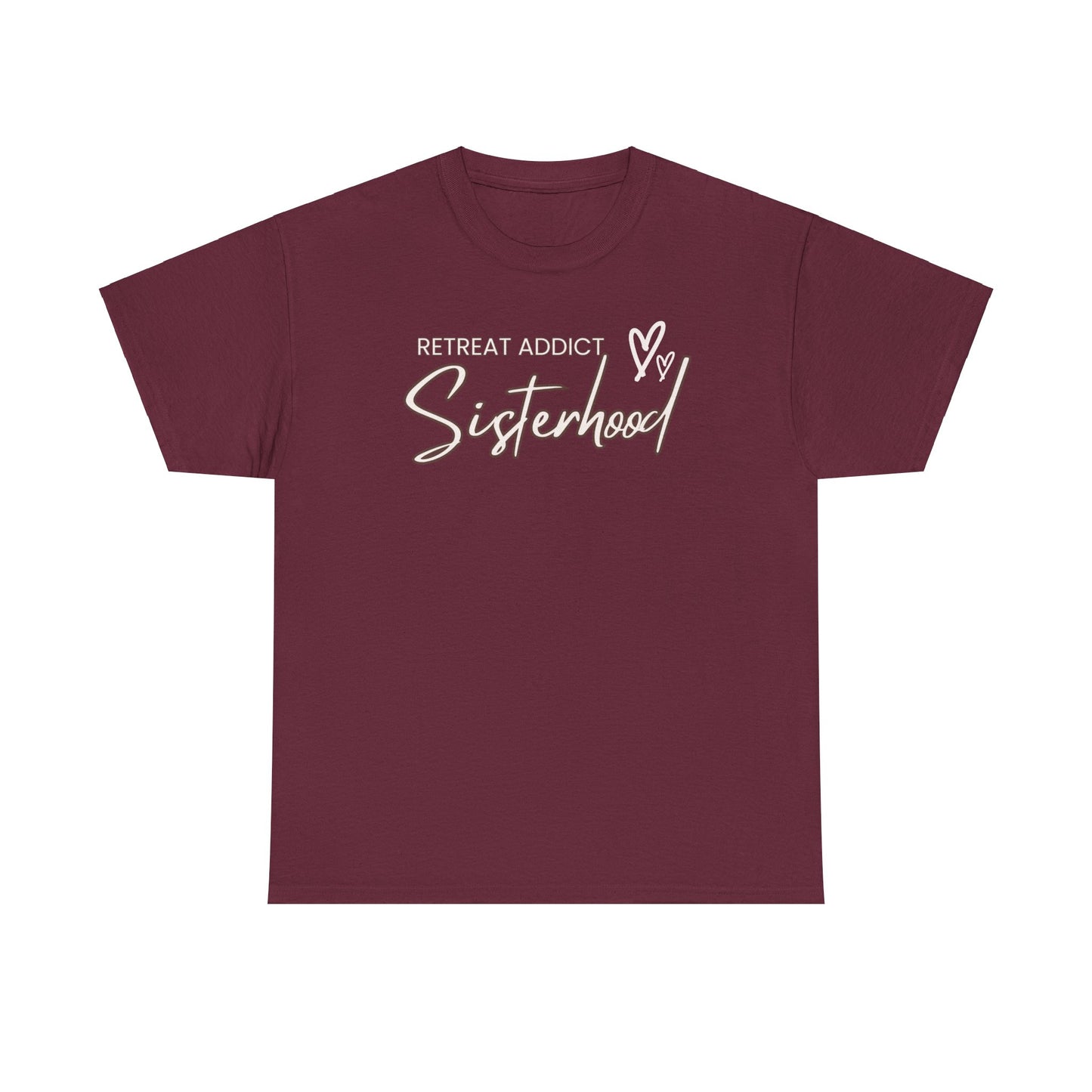 Retreat Addict Sisterhood Tee - Christian Retreat Ministry Tshirt