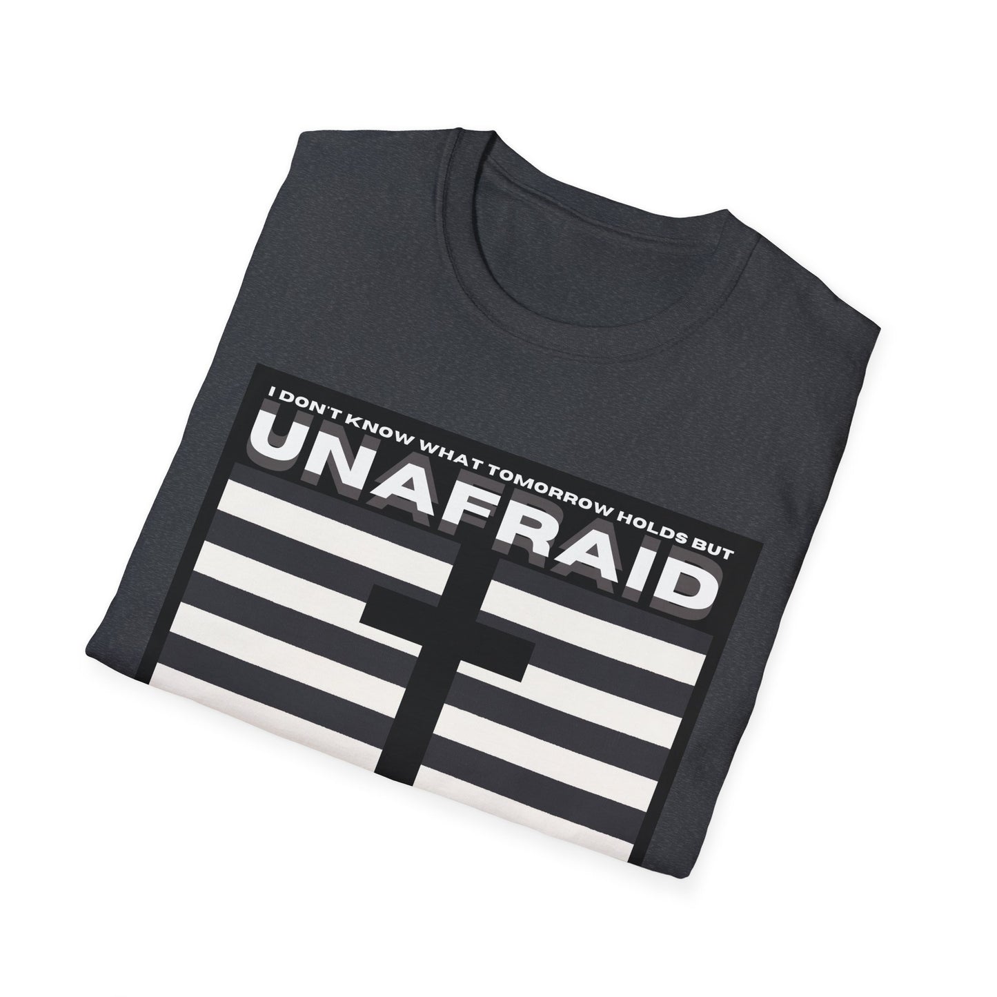 Unafraid Unisex Softstyle T-Shirt - Comfort and Versatility